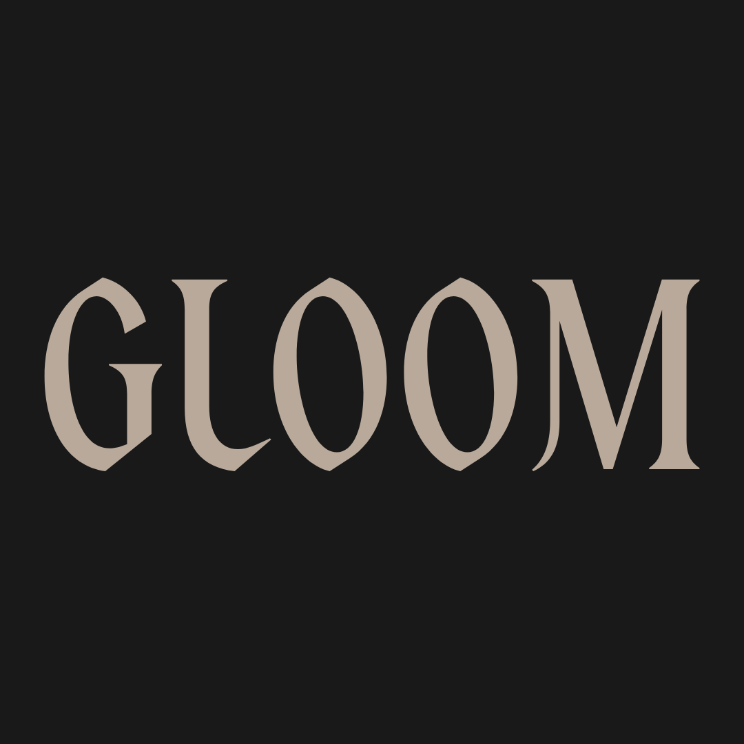 gloom