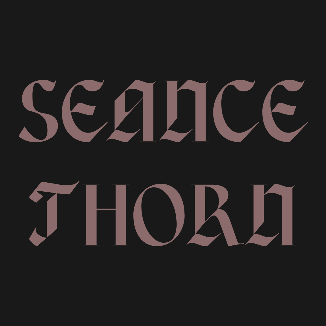 seance thorn