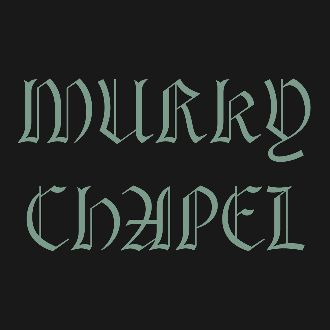 murky chapel