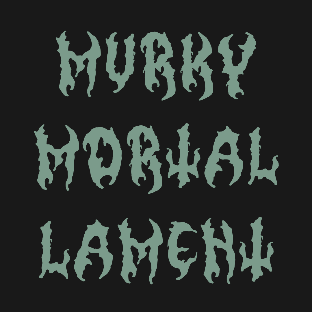 murky mortal lament